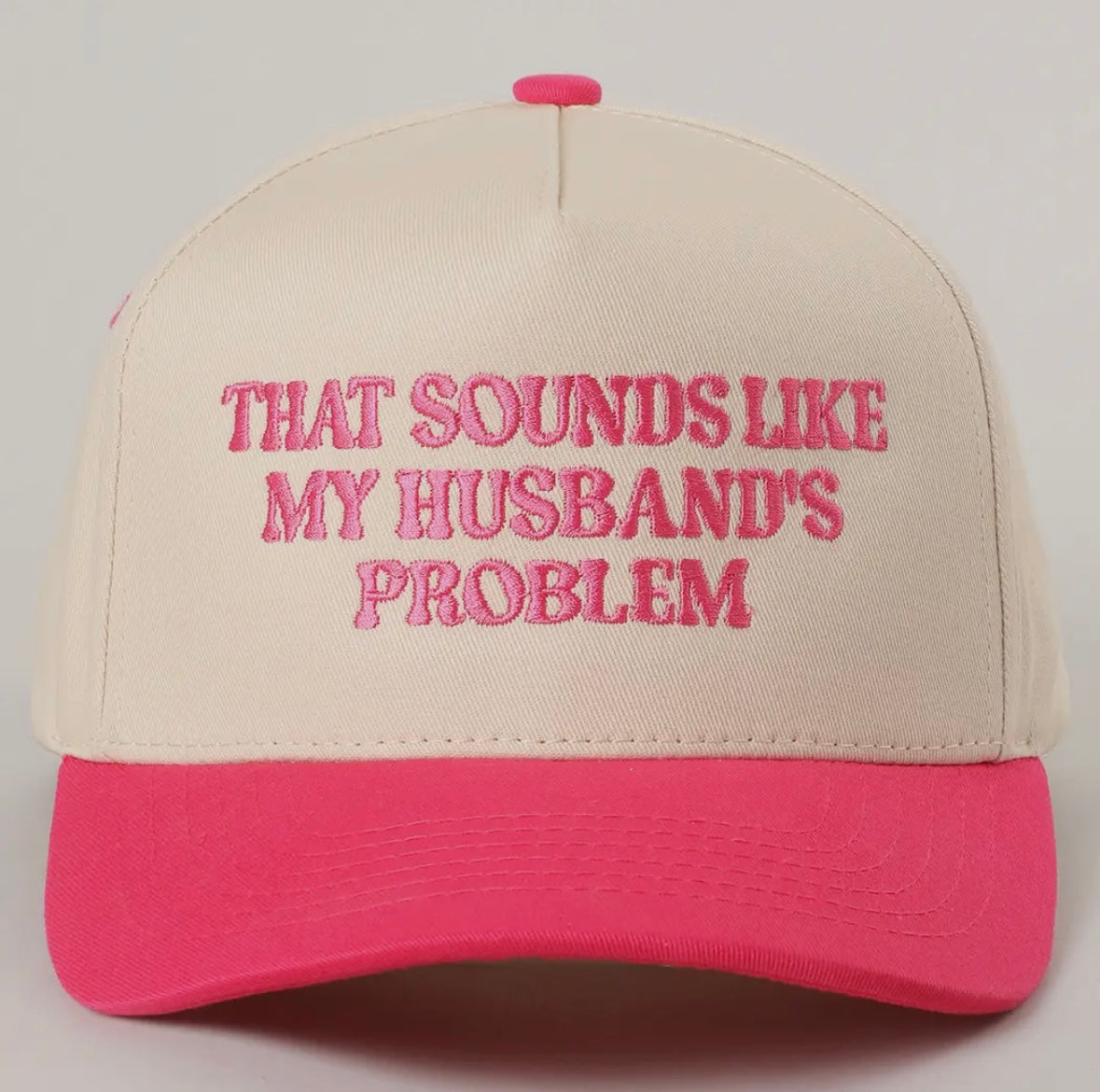 My Husbands Problem Hat