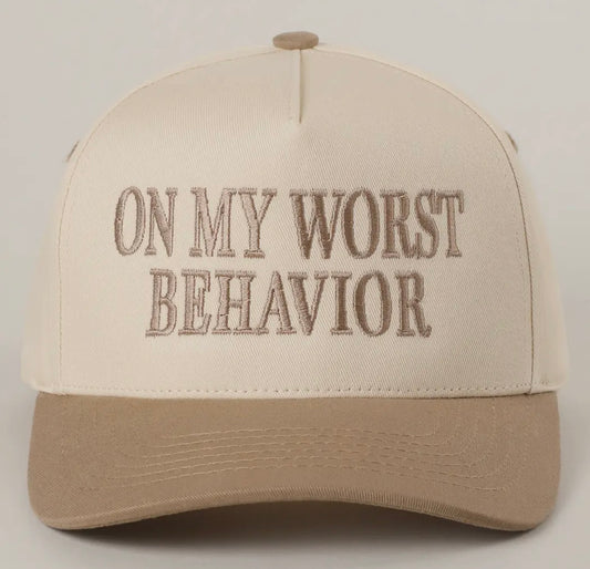 On My Worst Behavior Hat