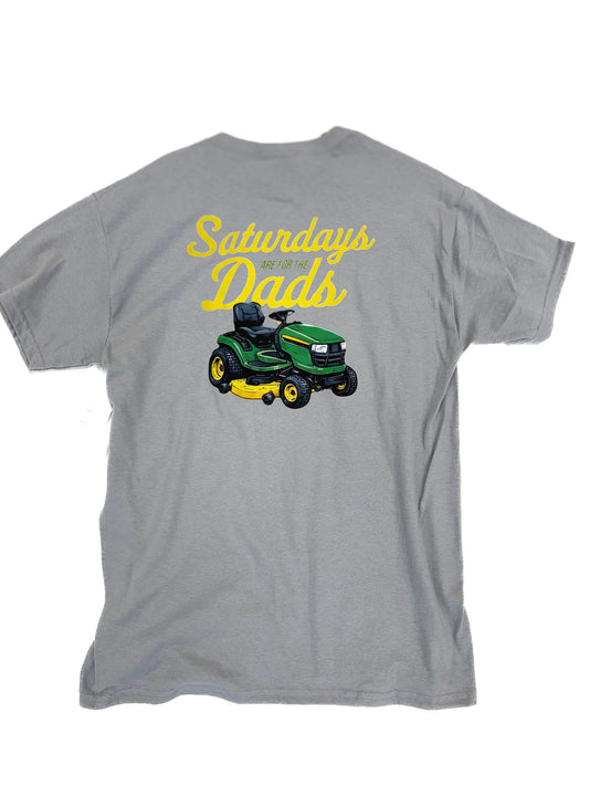 Saturdays for the Dads Tee