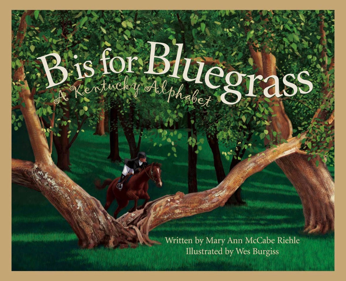 B is for Bluegrass