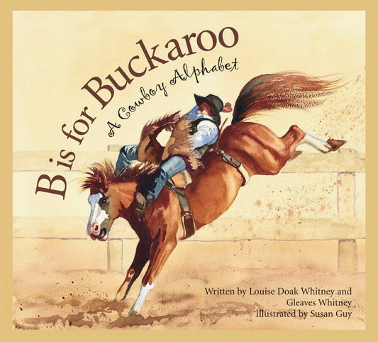 B Is For Buckaroo